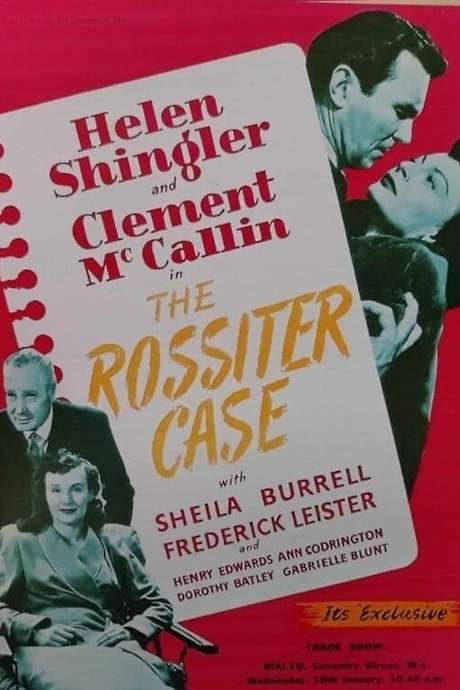 The Rossiter Case
